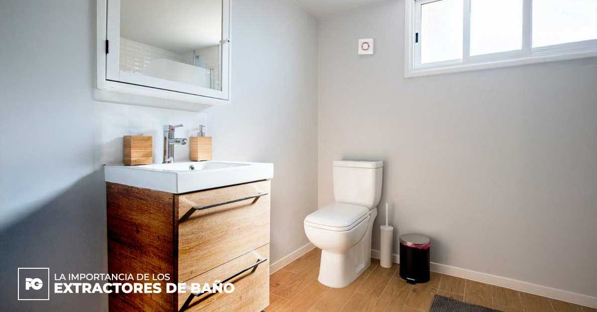 Extractores-de-bano-1 | Plomería García La importancia de los extractores de baño