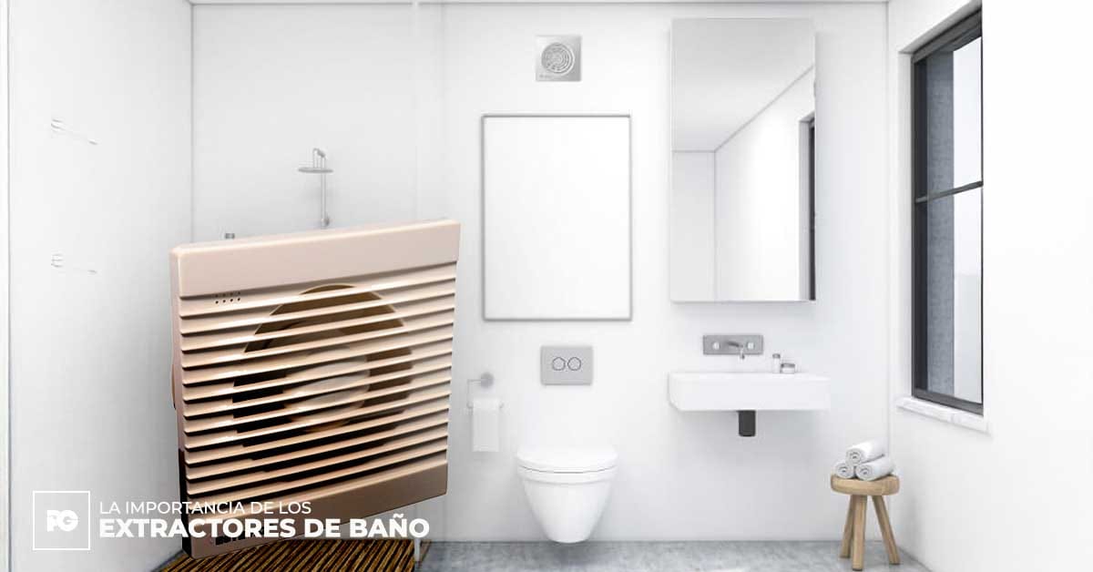 Extractores-de-bano-2 | Plomería García La importancia de los extractores de baño